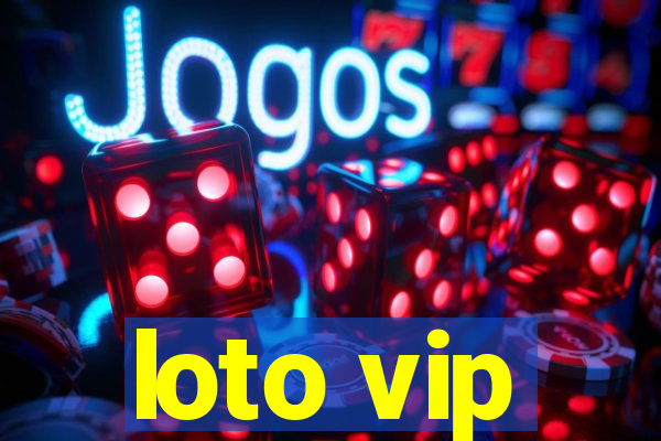 loto vip